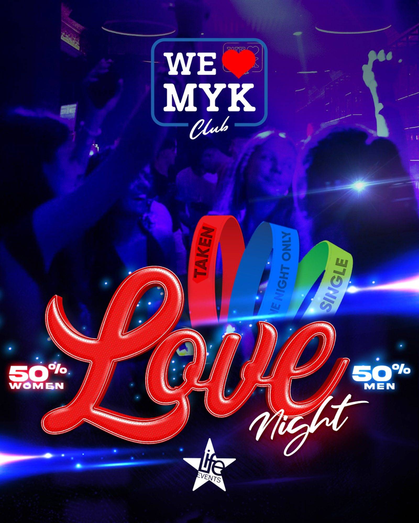 Love Night · WE ❤ MYK Club – official poster